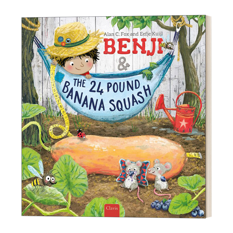 英文原版 Benji and the 24 Pound Banana Squash班吉的大南瓜 3岁到6岁精装儿童绘本 Alan C Fox英文版进口英语原版书籍