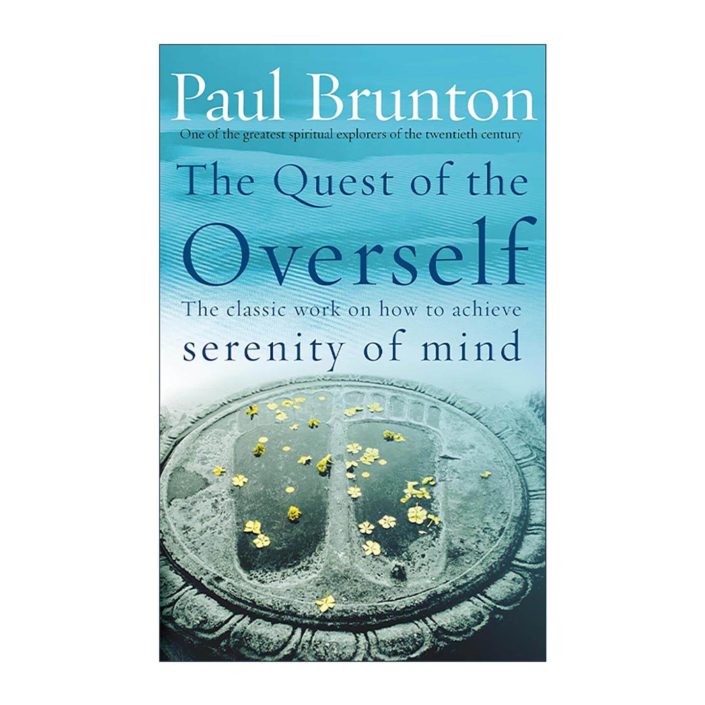 英文原版 The Quest Of The Overself 追寻超我 实用的冥想与瑜伽指南 Paul Brunton 英文版 进口英语原版书籍