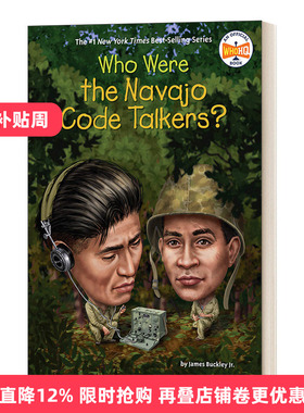 英文原版 Who Were the Navajo Code Talkers Who Was 纳瓦霍密码学家是谁 名人传记系列 英文版 进口英语原版书籍