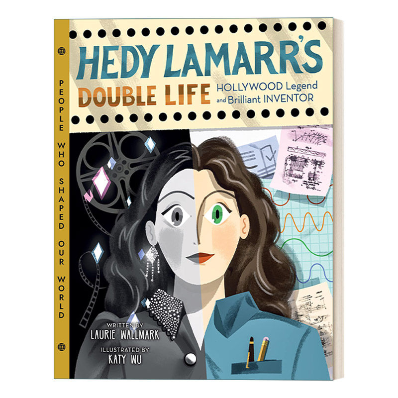 英文原版 Hedy Lamarr's Double Life 改变世界的女科学家 海蒂拉玛的双重生活 好莱坞传奇与斜杠发明家 绘本 英文版 进口英语书籍