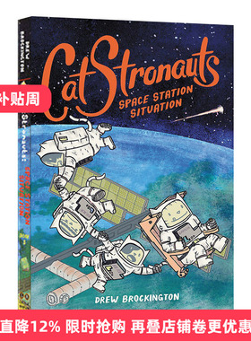 英文原版 CatStronauts Space Station Situation 猫猫历险记 空间站情况 英文版 全彩漫画书 太空宇宙题材 奇幻冒险儿童故事书