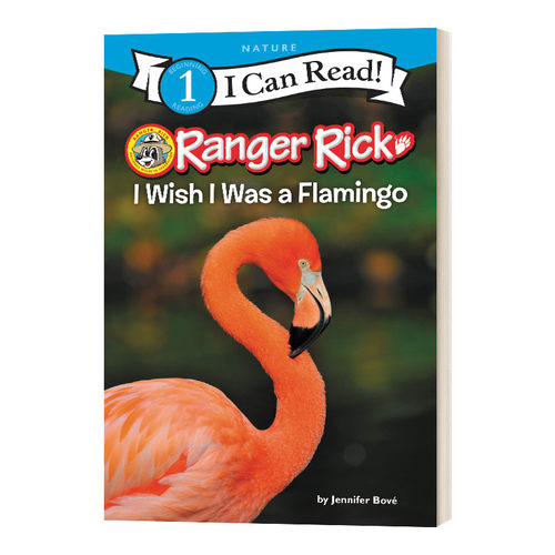 英文原版 Ranger Rick I Wish I Was a Flamingo 我希望我是一只火烈鸟 I Can Read一阶段分级读物 英文版 进口英语原版书籍