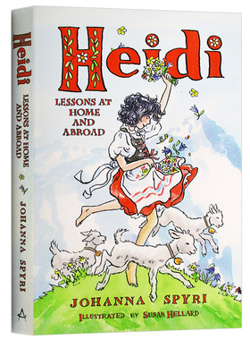 海蒂 Heidi Lessons at Home and Abroad 英文原版小说 儿童文学经典 中小学生英语课外阅读 约翰娜斯比丽 进口英语书籍