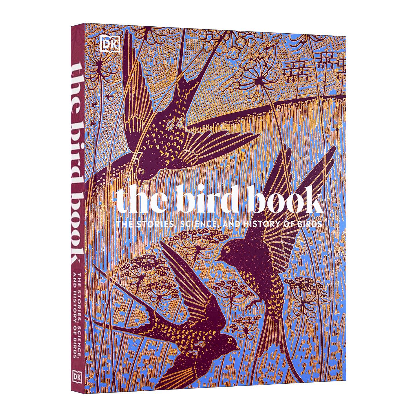 英文原版 The Bird Book 鸟类视觉图解百科全书 鸟类的故事 科学和历史 DK全彩插图动物科普精装 英文版 进口英语原版书籍