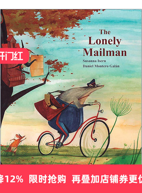 英文原版 The Lonely Mailman 孤独的邮递员 儿童友谊绘本 价值观培养 美国月光童书奖 苏珊娜·伊赛恩 英文版 进口英语原版书籍
