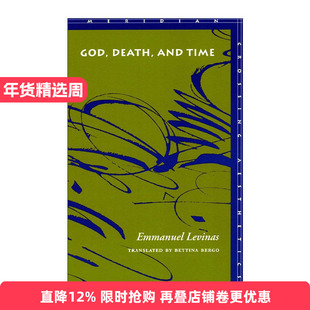英文原版 God death and time 上帝·死亡和时间 伊曼努尔·列维纳斯 英文版 进口英语原版书籍