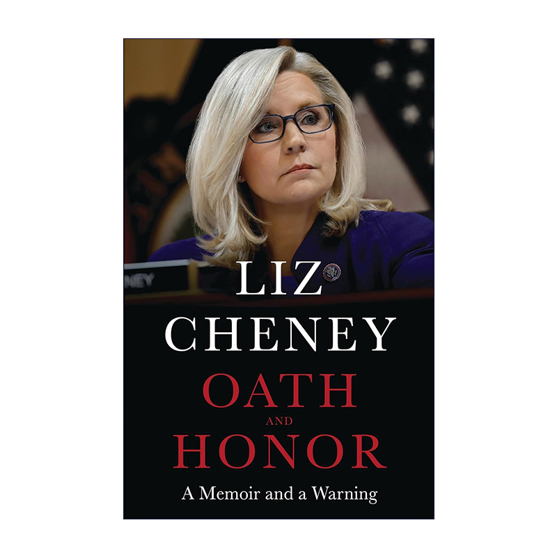 英文原版 Oath and Honor 誓言与荣誉 Liz Cheney回忆录与警告 精装 英文版 进口英语原版书籍