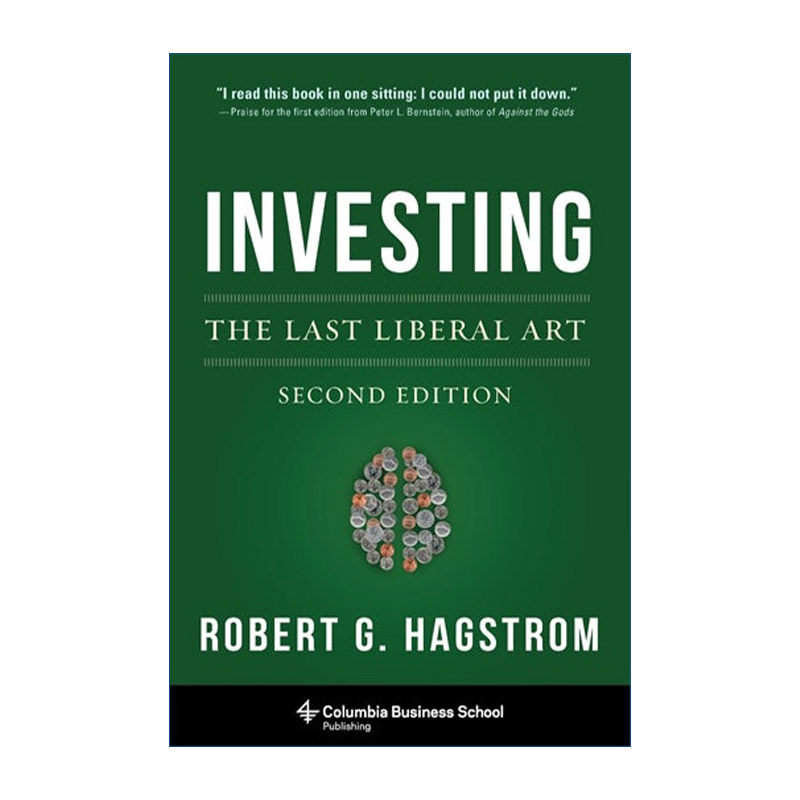 英文原版 Investing The Last Liberal Art 投资 最后的自由艺术 第二版 巴菲特之道作者Robert Hagstrom 精装 英文版 进口书籍