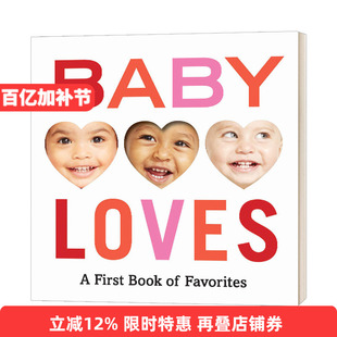 宝宝爱 英文原版 Baby Loves 幼儿互动 情绪认知纸板书 儿童启蒙认知读物 Abrams Appleseed 进口英语原版书籍 Harry N. Abrams