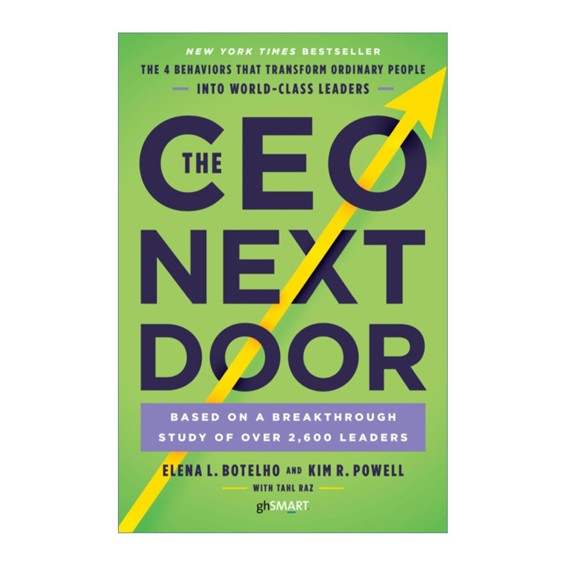The CEO Next Door 为什么精英都有超级领导力 金·R·鲍威尔进口原版英文书籍