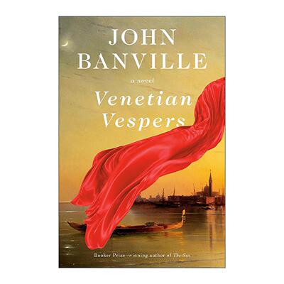 英文原版 Venetian Vespers 威尼斯的晚祷 布克奖得主 海作者约翰·班维尔 精装 英文版 进口英语原版书籍