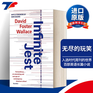 Infinite Jest 无尽的玩笑 大卫福斯特华莱士进口原版英文书籍