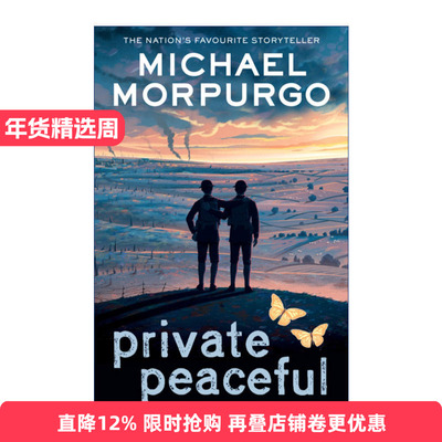 英文原版 Private Peaceful 柑橘与柠檬啊 新版 英国国宝级儿童文学作家、战马作者迈克尔·莫波格Michael Morpurgo 进口原版书籍