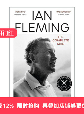 英文原版 Ian Fleming The Complete Man 伊恩·弗莱明传记 詹姆斯邦德系列作者 英文版 进口英语原版书籍