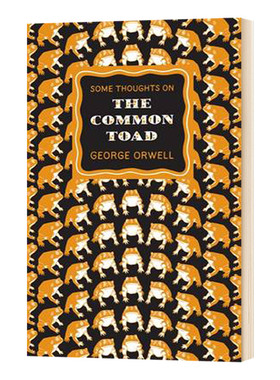 关于普通蟾蜍的一些想法 Some Thoughts on the Common Toad 散文 乔治奥威尔 英文版进口原版英语书籍