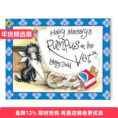 英文原版 Hairy Maclary's Rumpus At The Vet 毛毛狗大闹宠物医院 新西兰作家Lynley Dodd经典儿童绘本 英文版 进口英语原版书籍