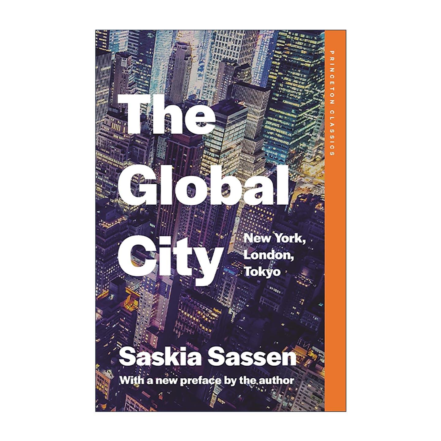 英文原版 The Global City 全球城市 纽约 伦敦 东京 丝奇雅?沙森 普林斯顿经典系列 英文版 进口英语原版书籍
