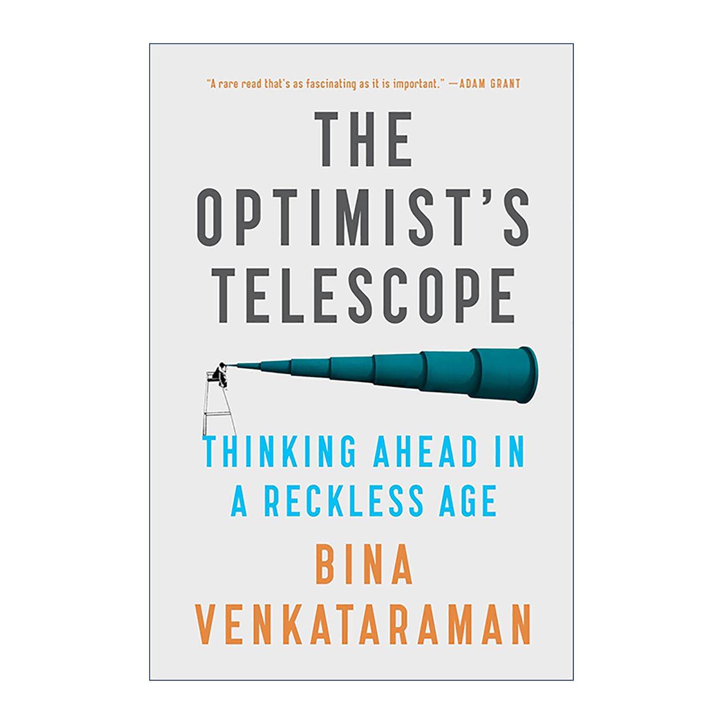 英文原版 The Optimist's Telescope 乐观者的远见 在莽撞决断的時代 我们如何克服短视 超前思考 比娜?文卡塔拉曼 英文版