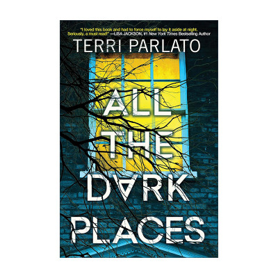 英文原版 All The Dark Places 所有黑暗之地 惊悚悬疑小说 Terri Parlato英文版 进口英语原版书籍