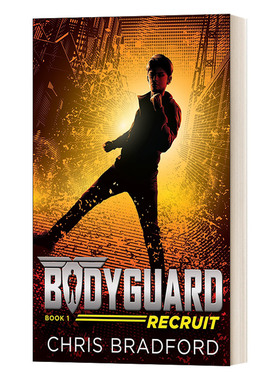英文原版 Bodyguard Recruit Book 1 保镖系列1 新兵 Chris Bradford克里斯·布拉德福德 国际学校推荐系列书 英文版 进口英语书籍