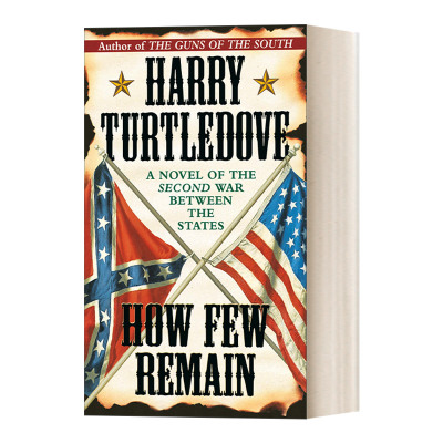 How Few Remain 少数人如何留下 科幻小说 简装 Harry Turtledove进口原版英文书籍