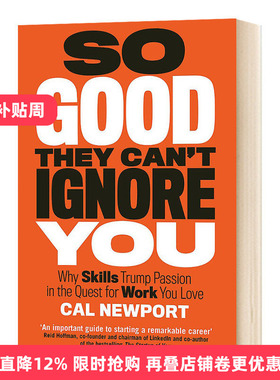 So Good They Can't Ignore You 优秀到让人无法忽视 英版进口原版英文书籍