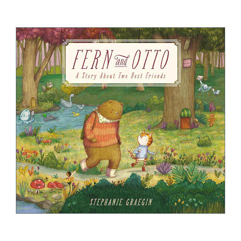 英文原版 Fern And Otto 芬和奥托 关于两个好朋友的故事 儿童精装绘本 Stephanie Graegin 英文版 进口英语原版书籍