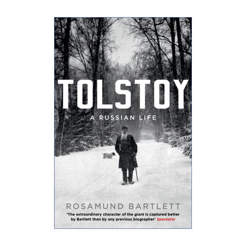 Tolstoy 托尔斯泰大传 一个俄国人的一生 罗莎蒙德 巴特利特进口原版英文书籍