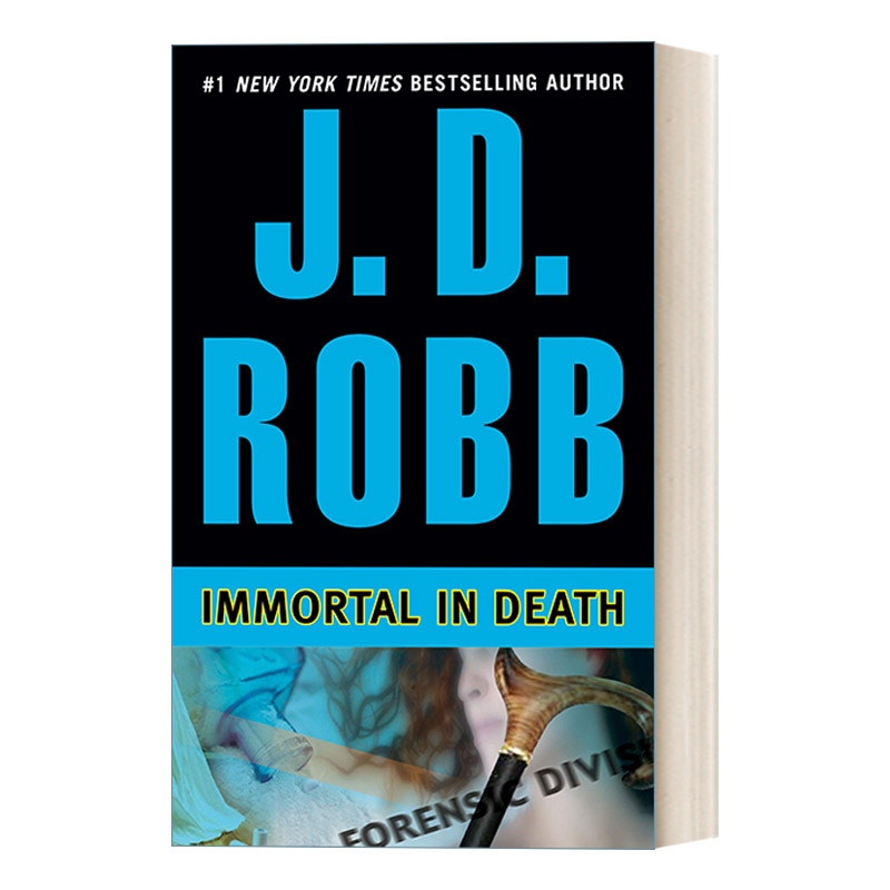 英文原版 Immortal in Death In Death 03 死亡系列03 永生 女侦探悬疑推理小说 J. D. Robb 英文版 进口英语原版书籍
