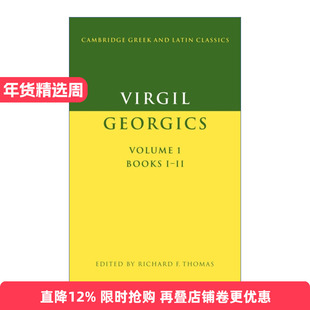 Virgil: Georgics 维吉尔 农事诗 剑桥希腊拉丁语经典系列 原文加学者注释进口原版英文书籍