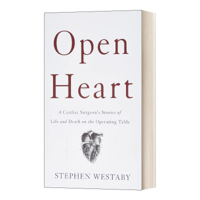 Open Heart  打开一颗心 精装 一位心外科医生手术台前的生死故事 豆瓣推荐进口原版英文书籍