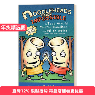 英文原版 Noodleheads Do the Impossible 傻瓜面条头小子6 战胜不可能 精装全彩漫画 Tedd Arnold 英文版 进口英语原版书籍