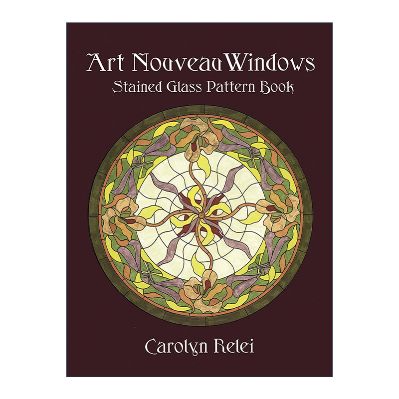 英文原版 Art Nouveau Windows Stained Glass Pattern Book 新艺术主义窗户彩色玻璃图案书 英文版 进口英语原版书籍