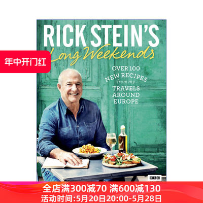 Rick Stein's Long Weekends 里克·斯坦的长周末 BBC美食纪录片 精装进口原版英文书籍