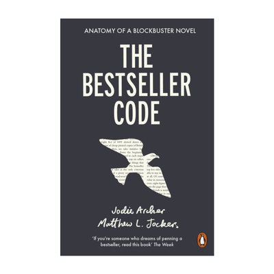 The Bestseller Code 畅销书密码 人工智能带我们重新理解小说创作进口原版英文书籍