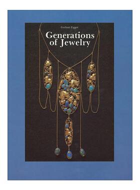 英文原版 Generations of Jewelry 世代相传的珠宝 欧洲古代珠宝首饰历史 收藏插图指南 精装 Gerhart Egger  进口英语原版书籍