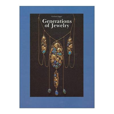 英文原版 Generations of Jewelry 世代相传的珠宝 欧洲古代珠宝首饰历史 收藏插图指南 精装 Gerhart Egger  进口英语原版书籍