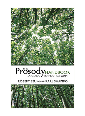 英文原版 The Prosody Handbook 韵律手册 诗歌形式指南 Robert Beum 英文版 进口英语原版书籍