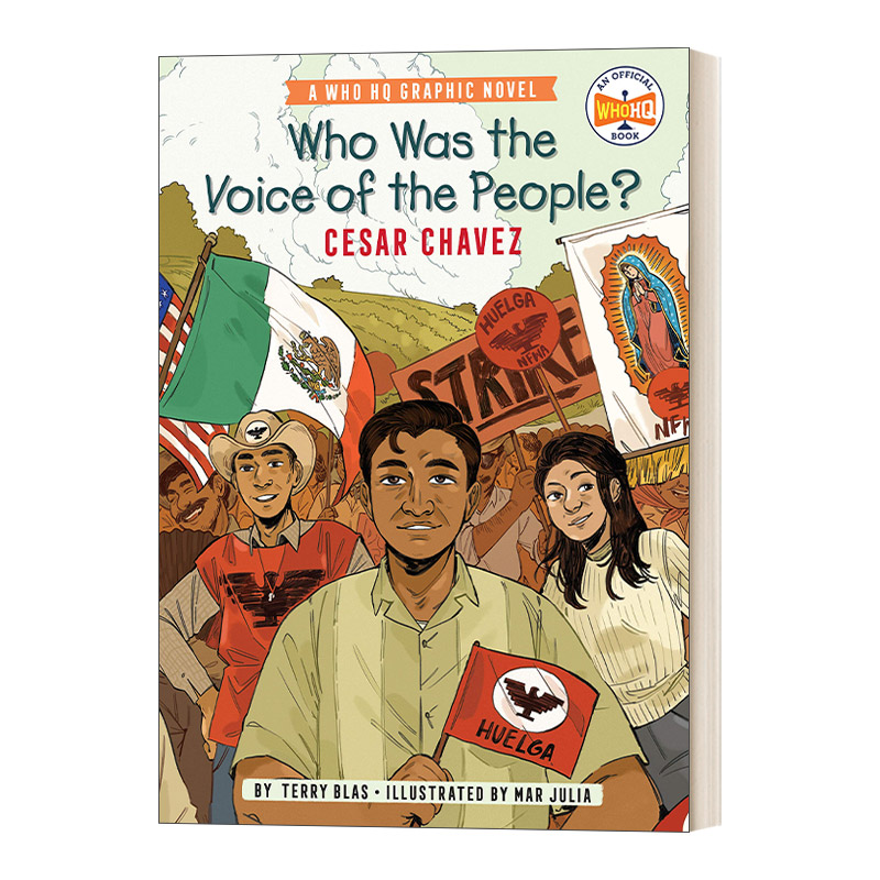 英文原版 Who Was the Voice of the People Cesar Chavez 谁是人民之声 凯撒·查韦斯 图像小说 英文版 进口英语原版书籍