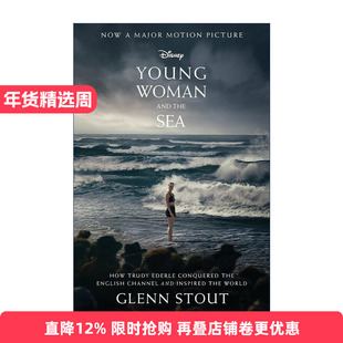 英文原版 Young Woman and the Sea 泳者之心 影视原著 特鲁迪·埃德尔是如何征服英吉利海峡并影响世界的 英文版进口英语原版书籍