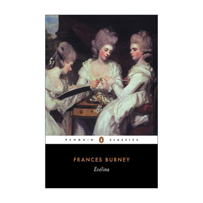 英文原版 Evelina Penguin Classics 伊夫莱娜 企鹅经典 Frances Burney 英文版 进口英语原版书籍