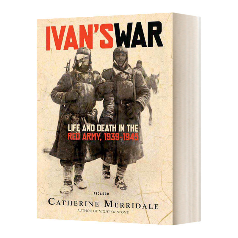Ivan's War 伊万的战争 苏联红军的生与死进口原版英文书籍