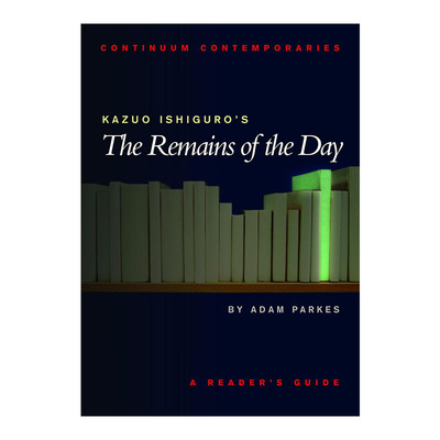 英文原版 Kazuo Ishiguro's The Remains of the Day 石黑一雄 长日留痕 读者指南 英文版 进口英语原版书籍