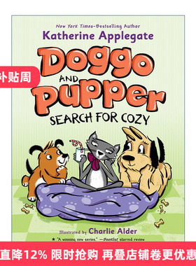 英文原版 Doggo and Pupper Search for Cozy 狗狗和普珀轻松一刻 精装漫画 纽伯瑞奖作家 英文版 进口英语原版书籍