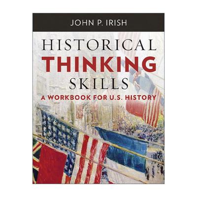 英文原版 Historical Thinking Skills 历史思维技巧系列 美国历史练习册 AP考试 John P. Irish 英文版 进口英语原版书籍