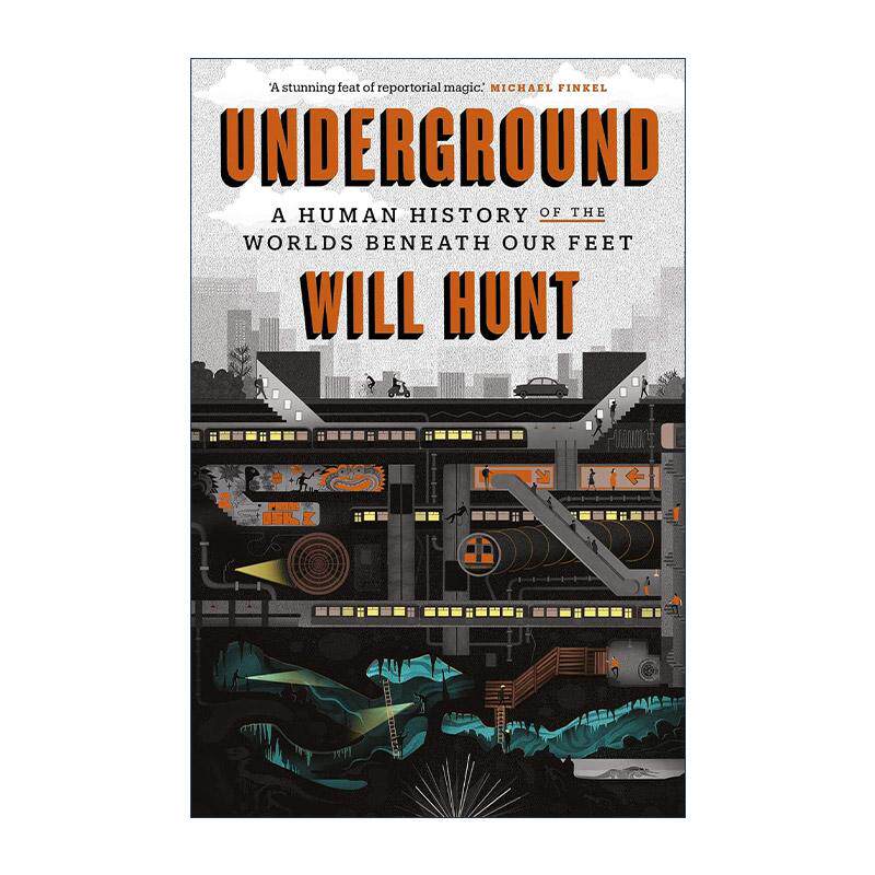 英文原版 Underground 地下世界 我们脚下的人类历史 精装 英文版 进口英语原版书籍