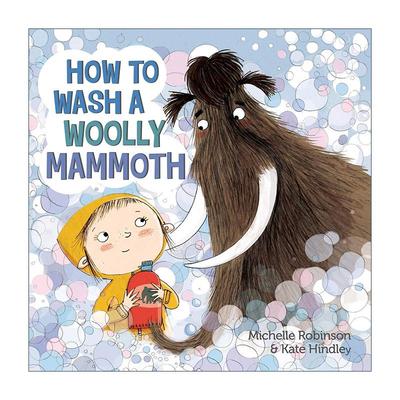 英文原版 How to Wash a Woolly Mammoth 如何给一只猛犸象洗澡 精装图画书 英文版 进口英语原版书籍