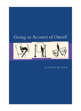 英文原版 Giving an Account of Oneself 自我陈述 朱迪斯·巴特勒 英文版 进口英语原版书籍