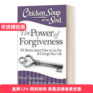 英文原版 Chicken Soup for the Soul The Power of Forgiveness 心灵鸡汤 家 温馨的家 英文版 进口英语原版书籍