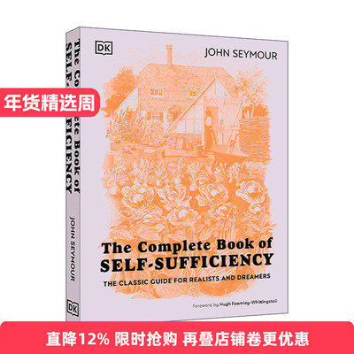 英文原版 The Complete Book of Self-Sufficiency 自给自足全书 现实主义者和梦想家的经典指南 精装 英文版 进口英语原版书籍